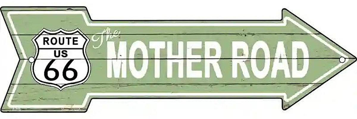 The Mother Road Metal Arrow Sign