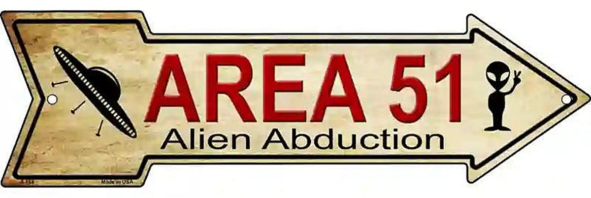 Area 51 Metal Arrow Sign