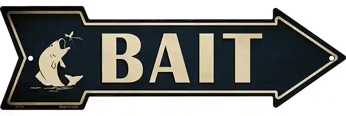 Bait Metal Arrow Sign