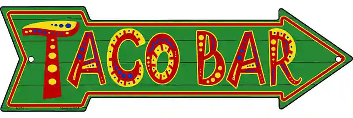 Taco Bar Metal Arrow Sign