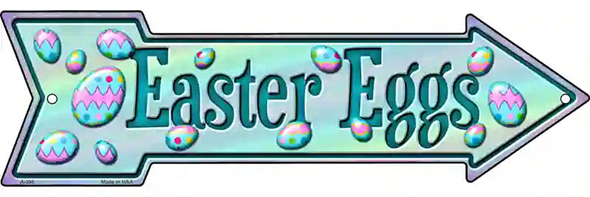 Easter Eggs Metal Arrow Sign