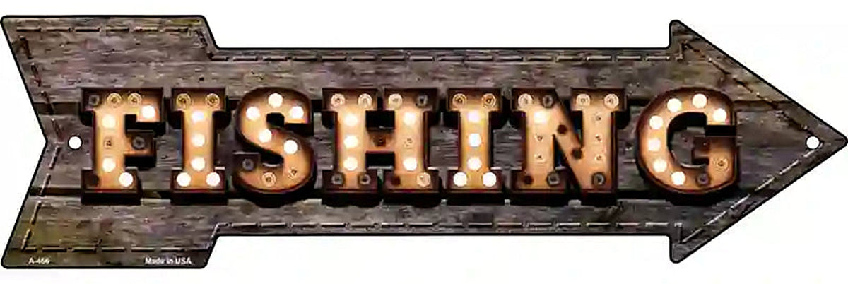 Fishing Bulb Letters Metal Arrow Sign