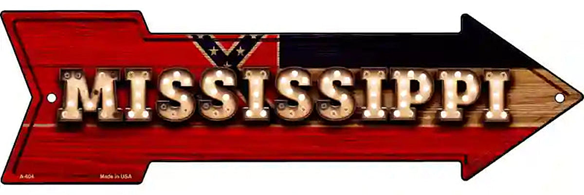 Mississippi Bulb Lettering With State Flag Metal Arrow Sign