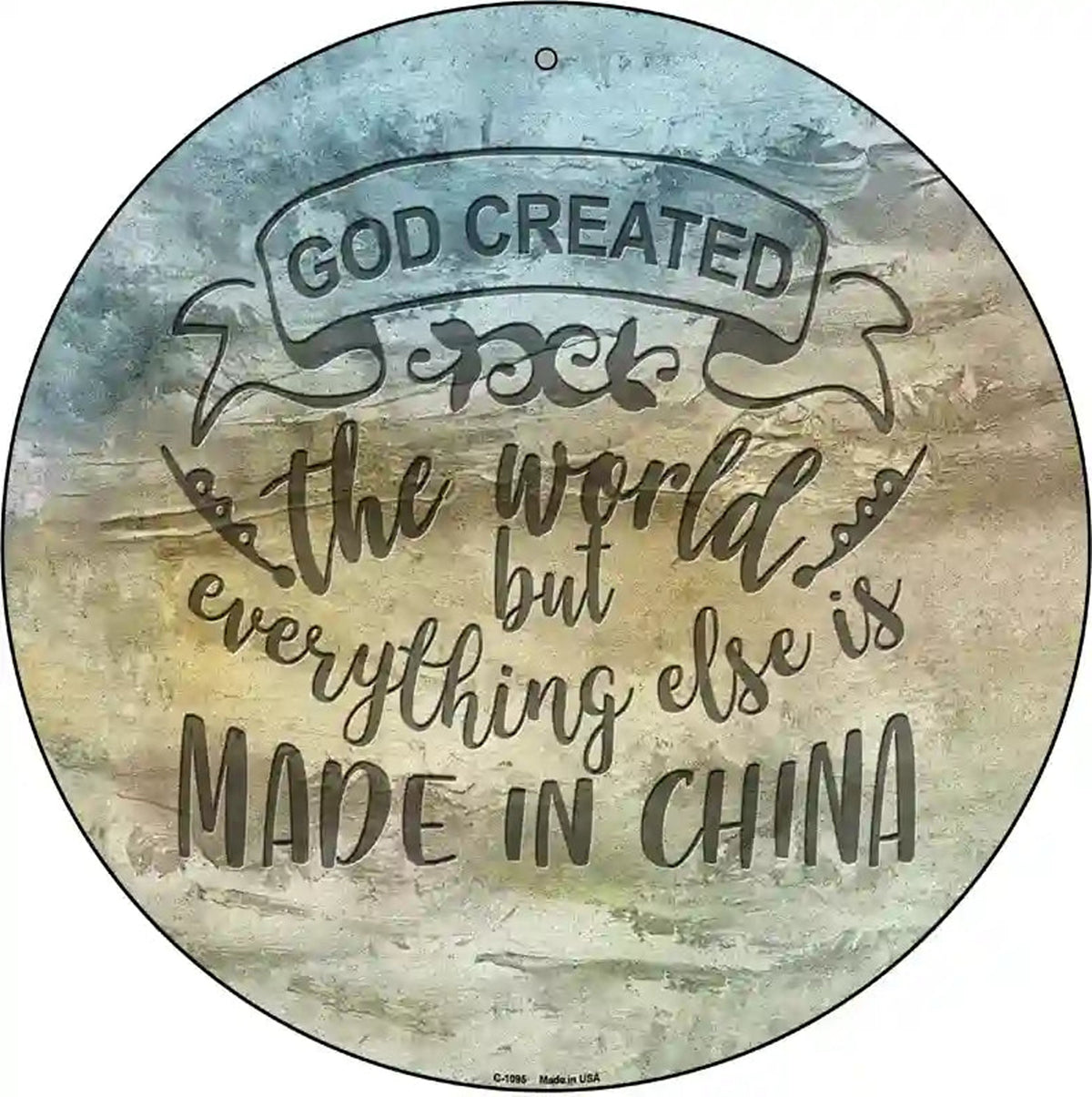 God Created the World Novelty Metal Circle Sign