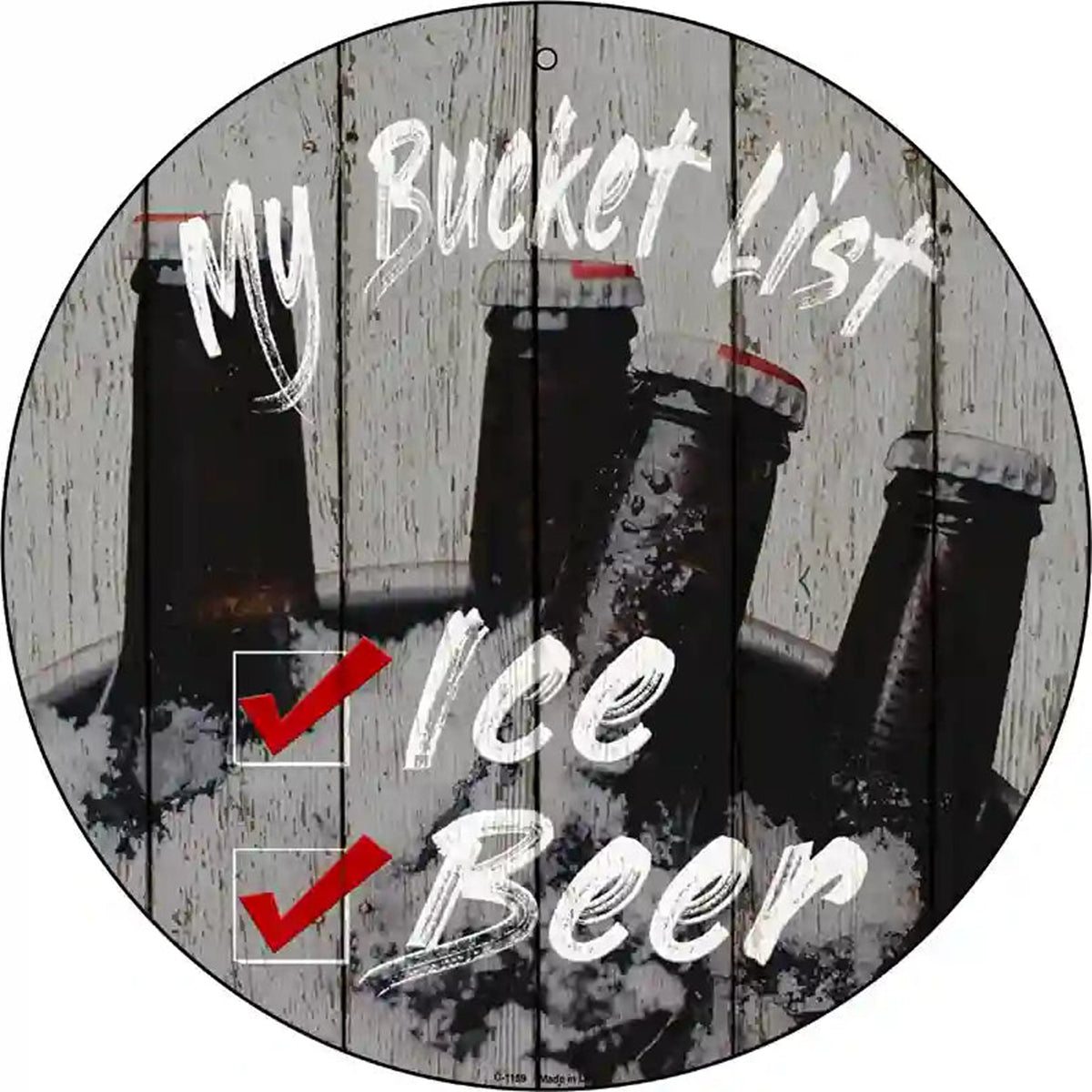 Bucket List Beer Novelty Metal Circular Sign