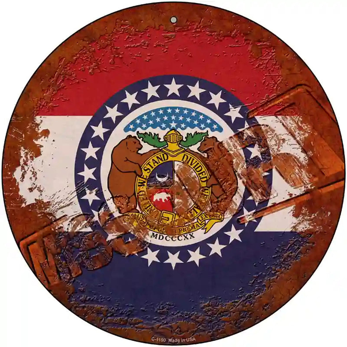 Missouri Rusty Stamped Novelty Metal Circular Sign