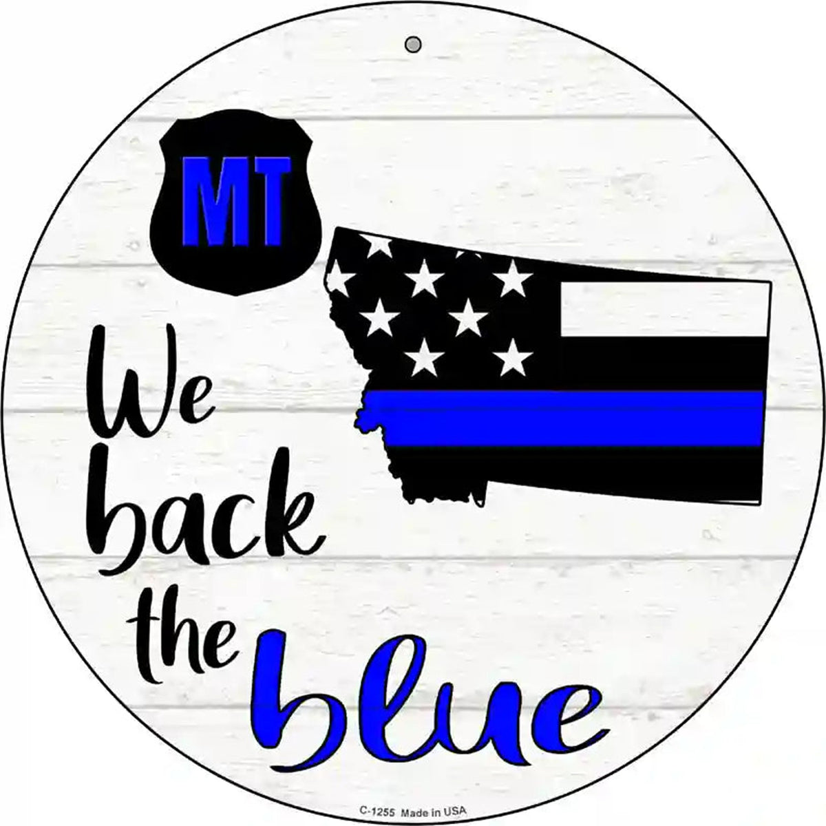 Montana Back The Blue Novelty Circular Sign