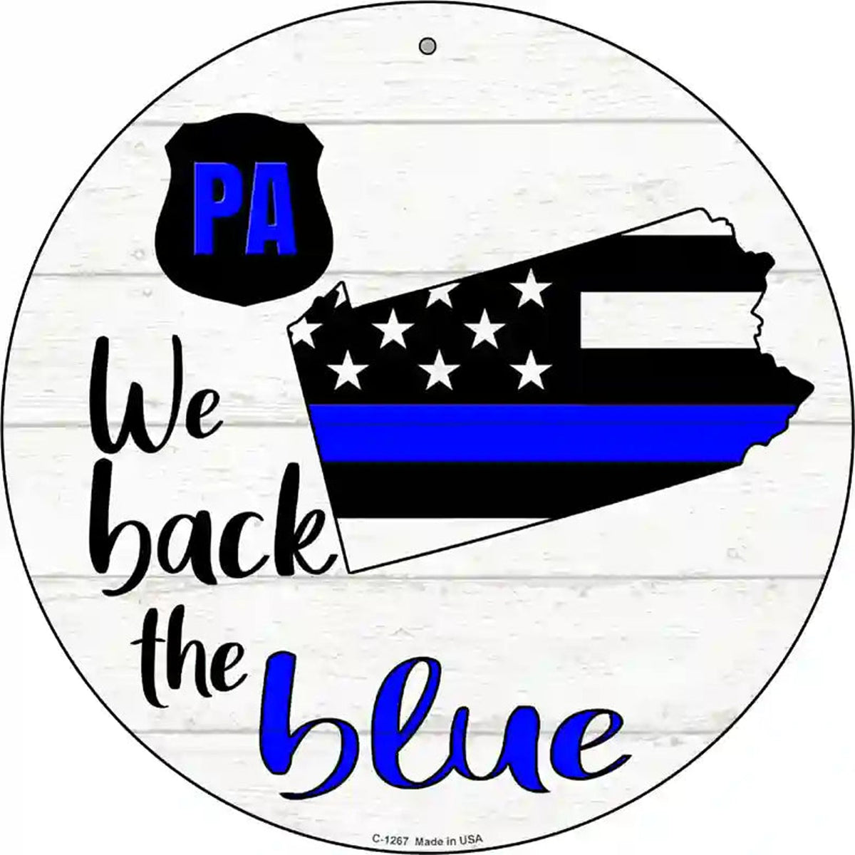 Pennsylvania Back The Blue Novelty Circular Sign