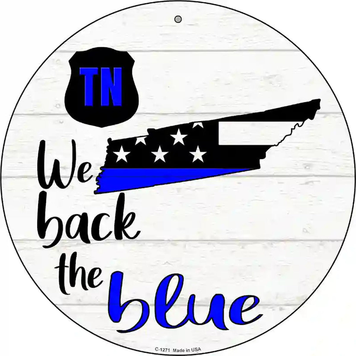 Tennessee Back The Blue Novelty Circular Sign