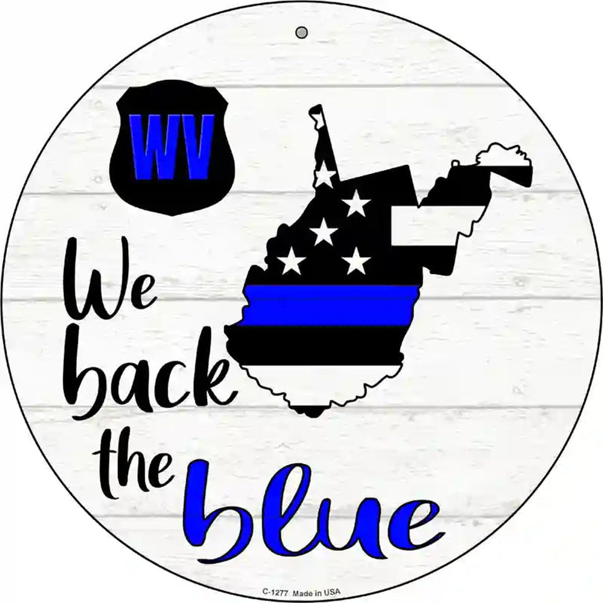 West Virginia Back The Blue Novelty Circular Sign