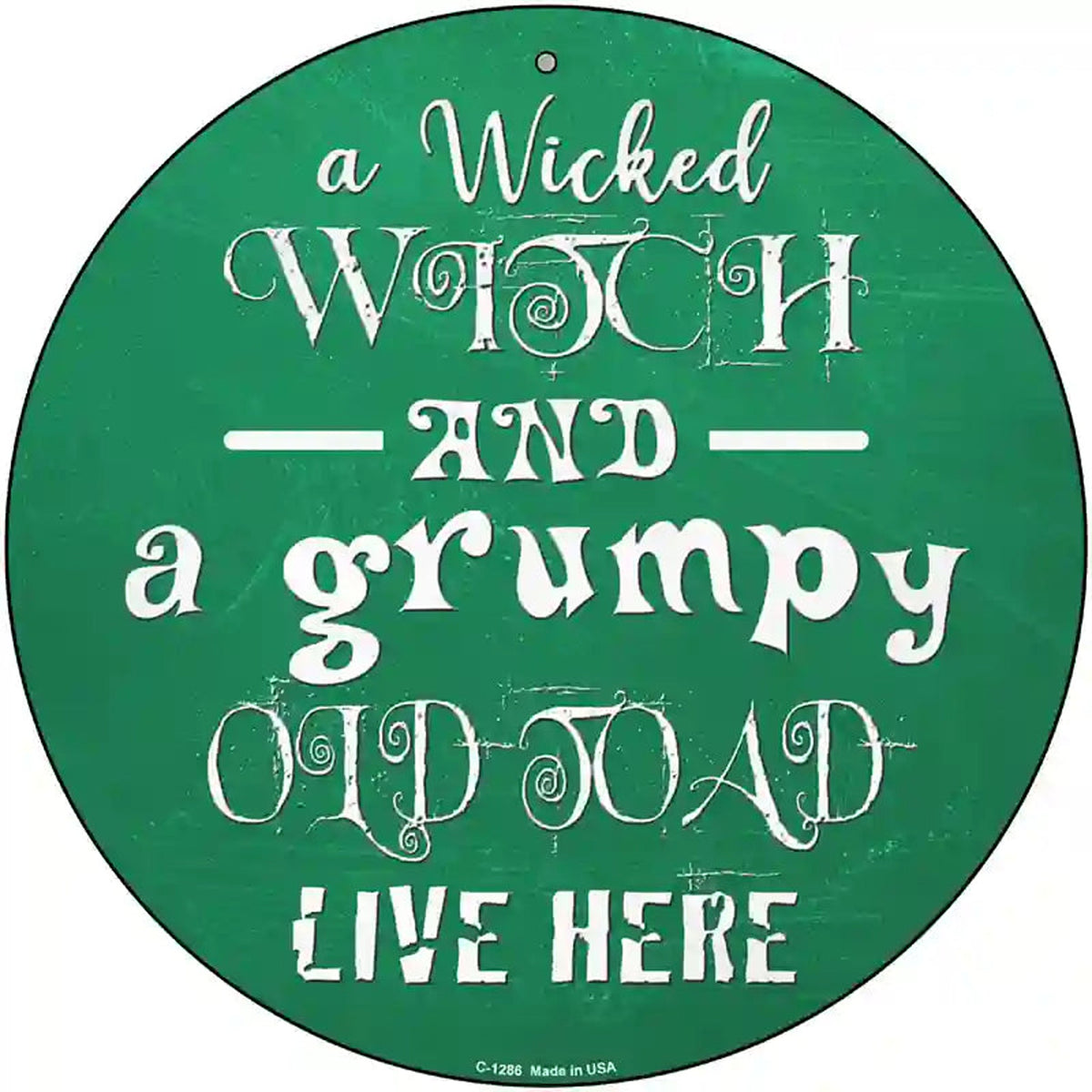 Wicked Witch and Grumpy Toad Novelty Circular Sign