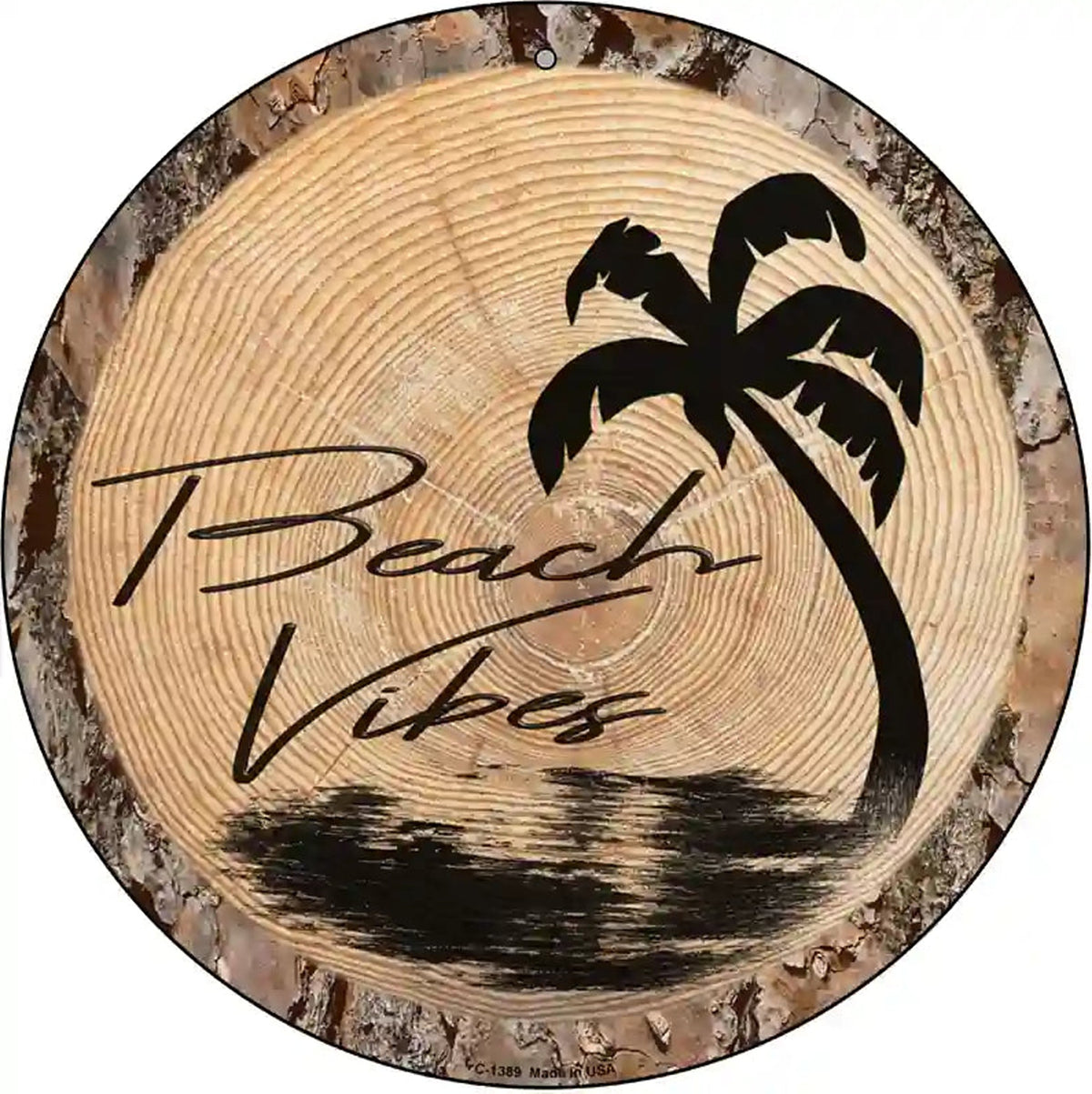 Beach Vibes Wood Novelty Metal Circle Sign