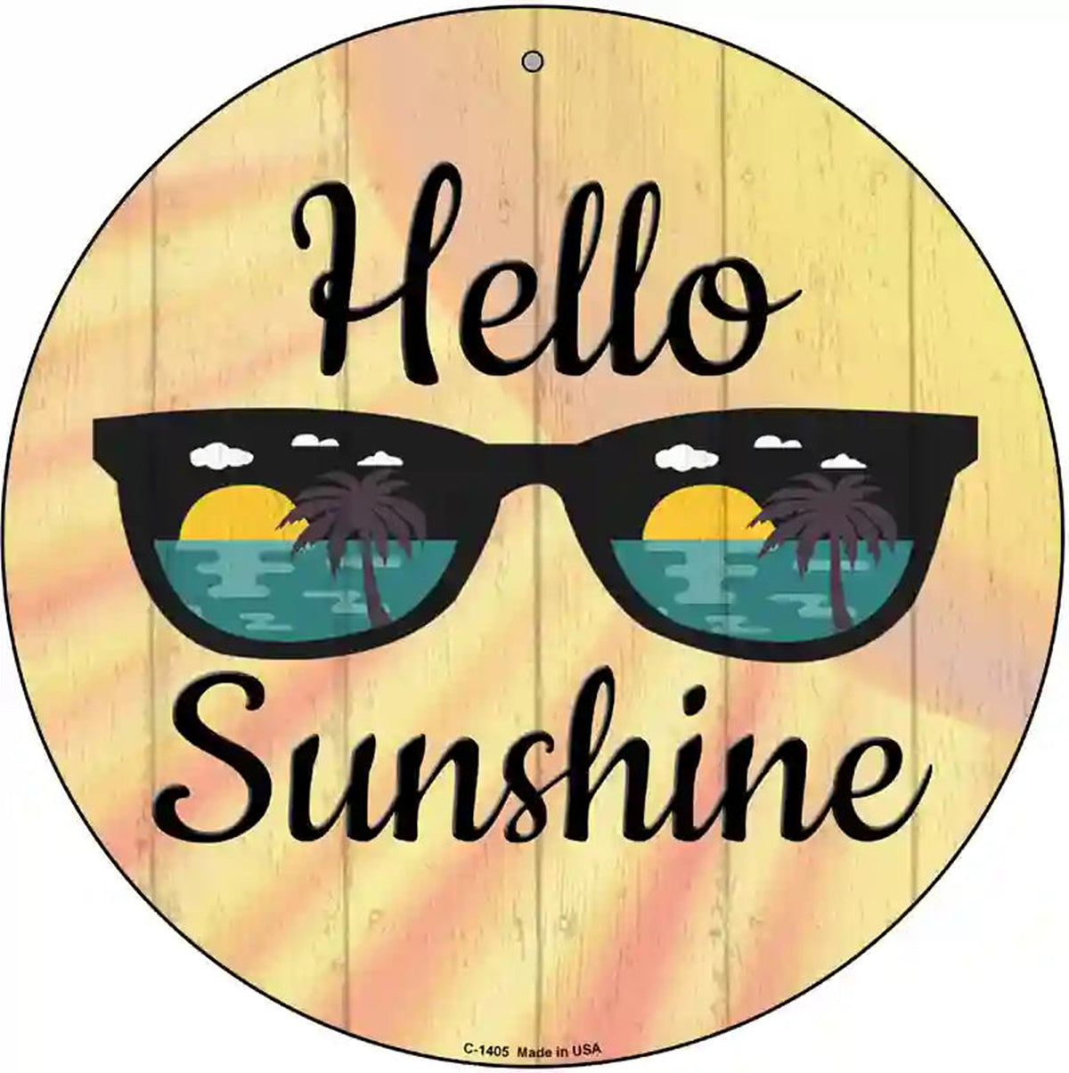 Hello Sunshine Novelty Metal Circular Sign