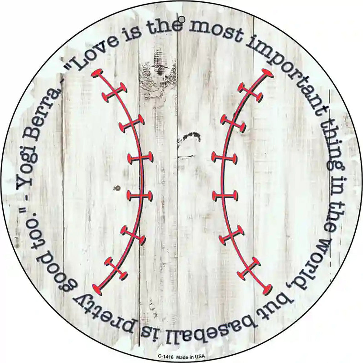 Baseball Quote Novelty Metal Circular Sign