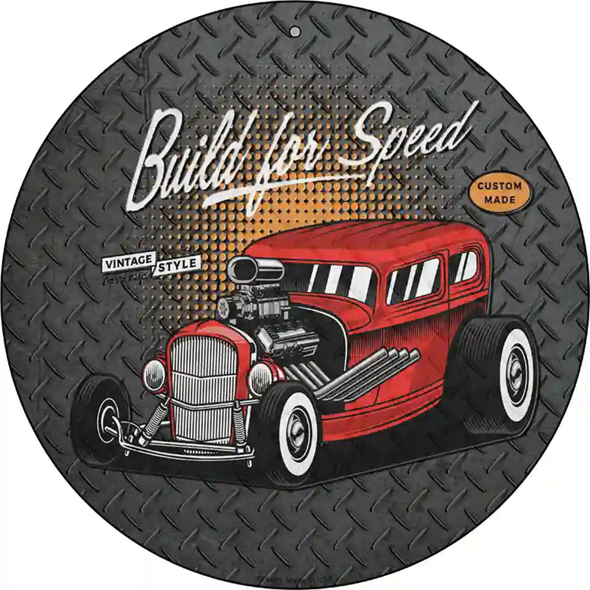 Built For Speed Red Hotrod Novelty Metal Circular Sign