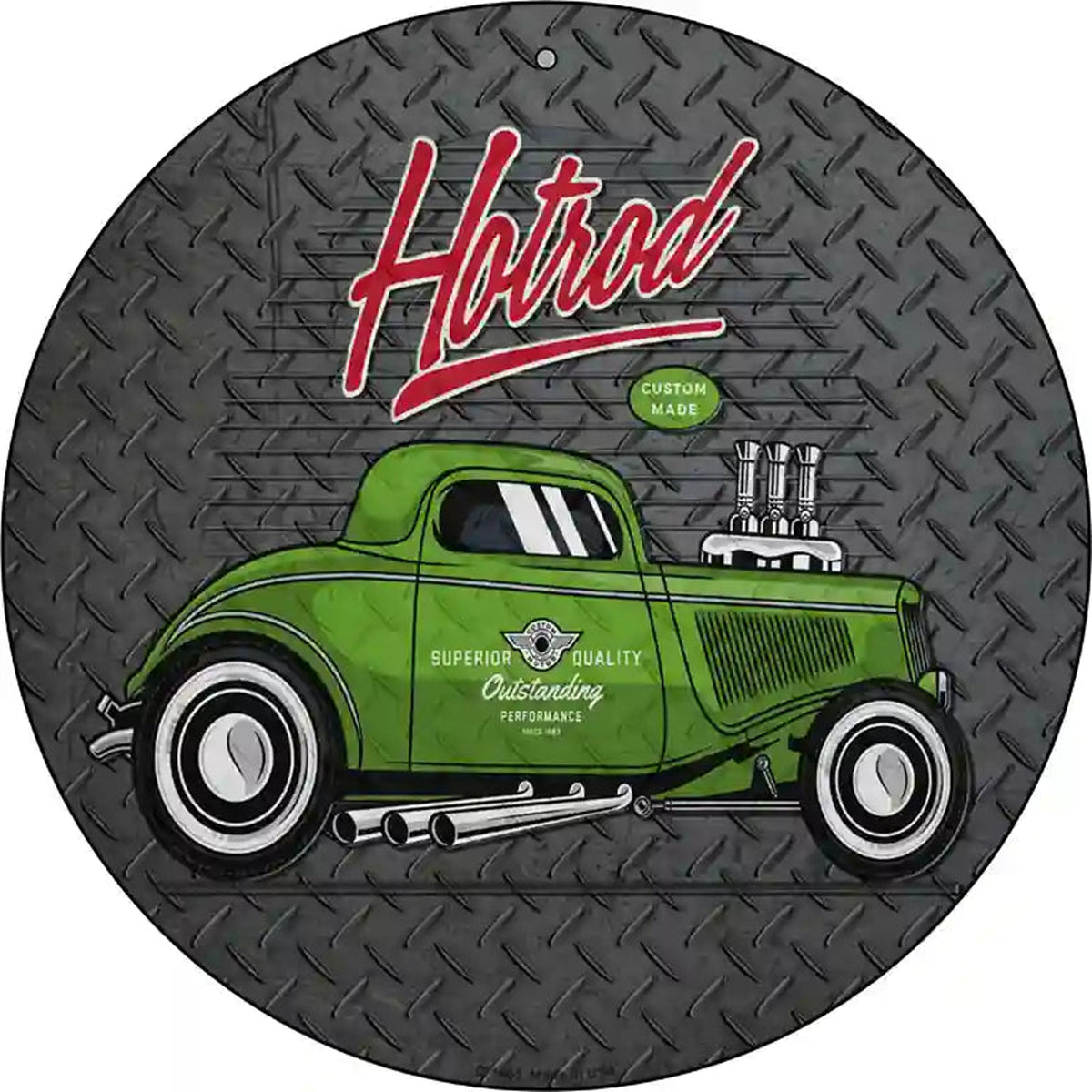 Green Hotrod Novelty Metal Circular Sign