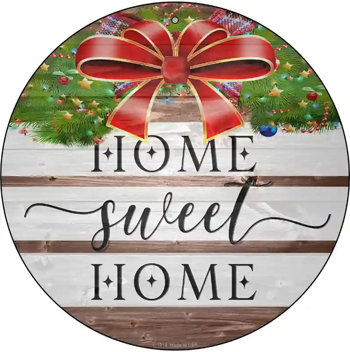 Home Sweet Home Ribbon Novelty Metal Circle Sign