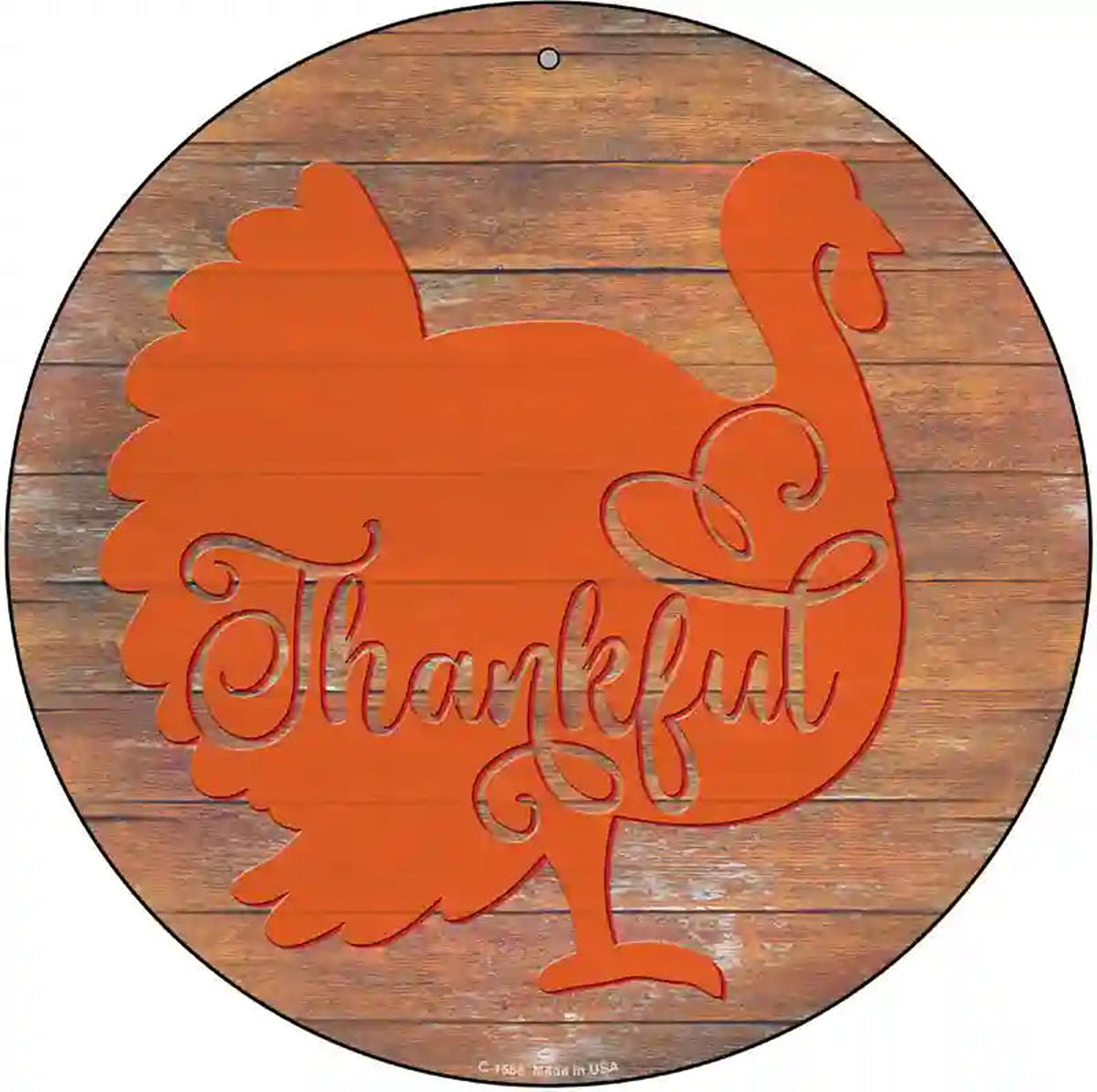 Thanksgiving Turkey Novelty Metal Circle Sign