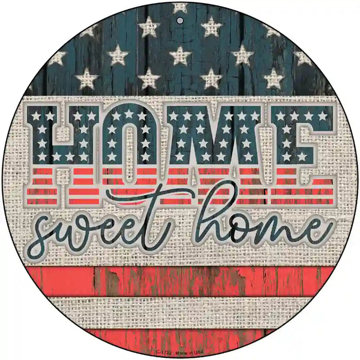 Home Sweet Home Worn Wood Novelty Metal Circle Sign