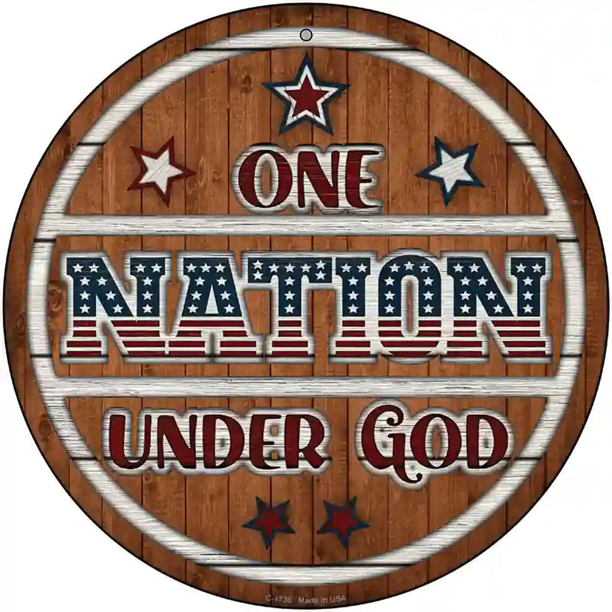 One Nation Wood Novelty Metal Circle Sign