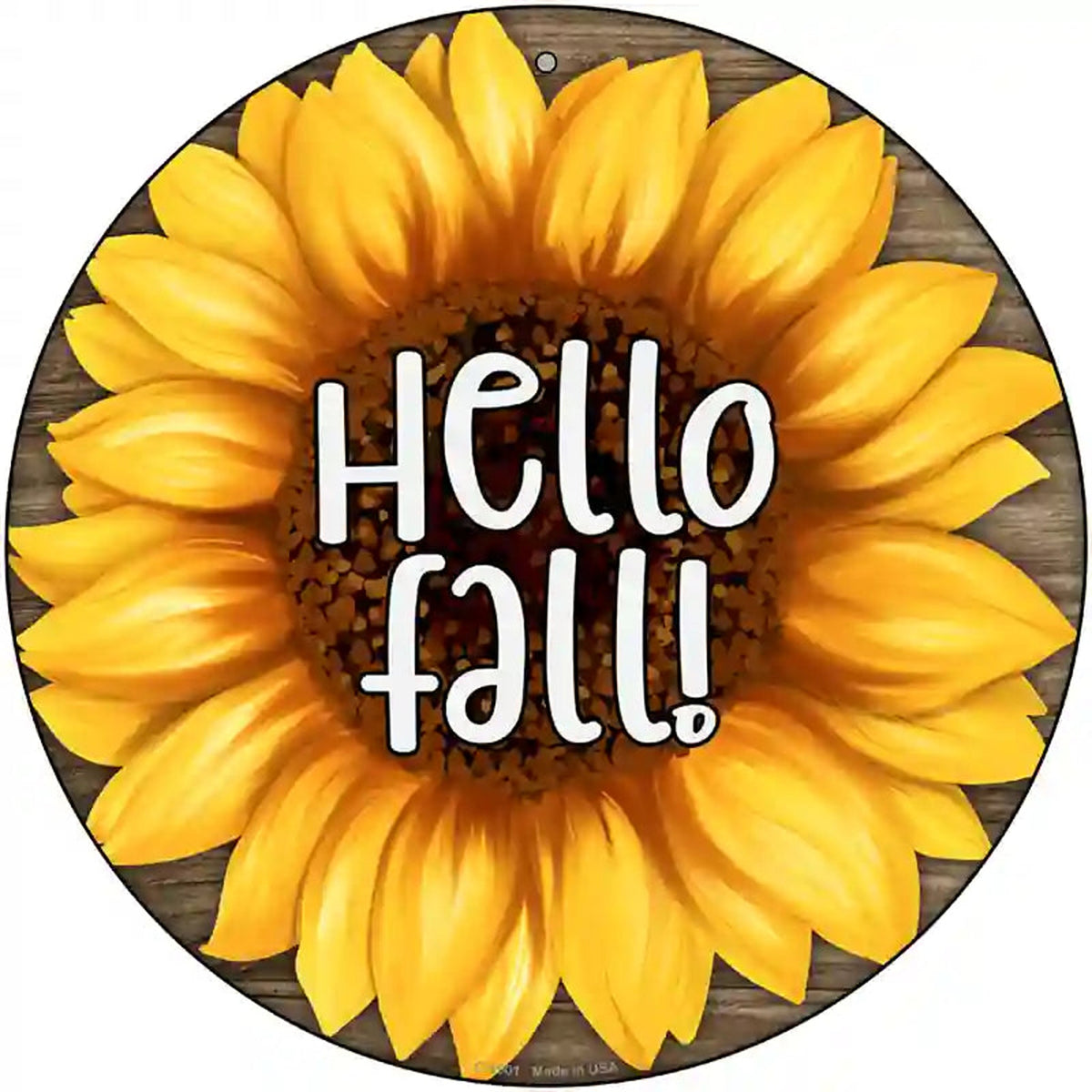 Hello Fall Sunflower Novelty Metal Circle Sign
