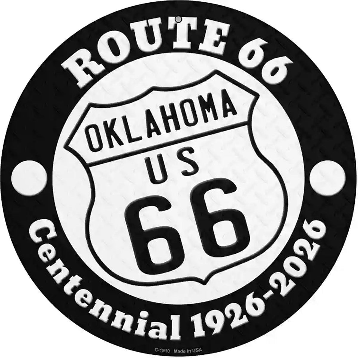 Oklahoma Route 66 Centennial Novelty Metal Circle Sign