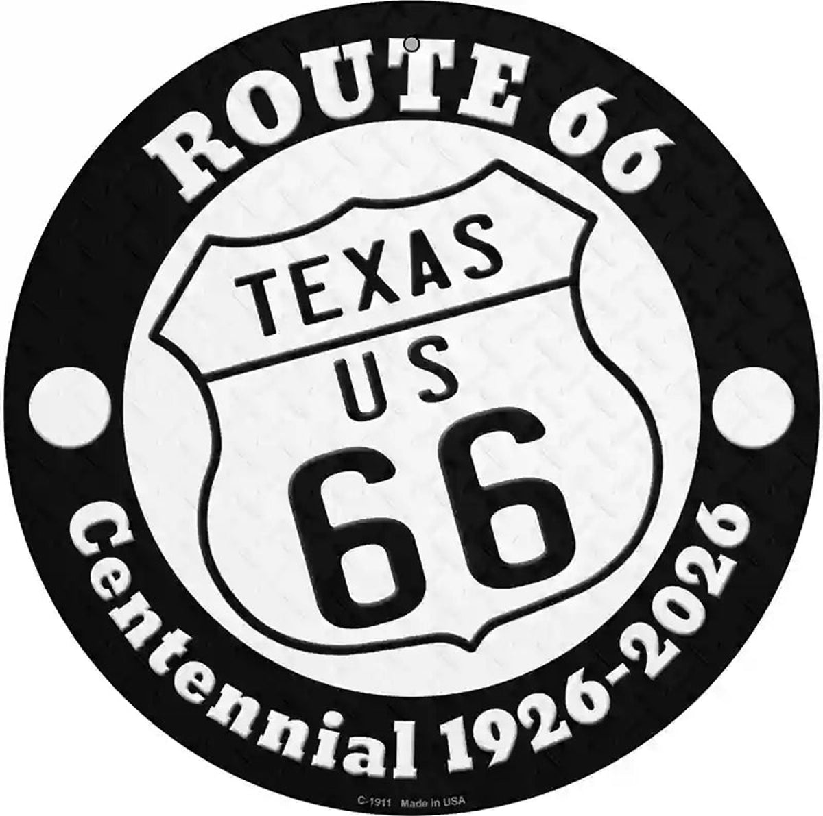 Texas Route 66 Centennial Novelty Metal Circle Sign