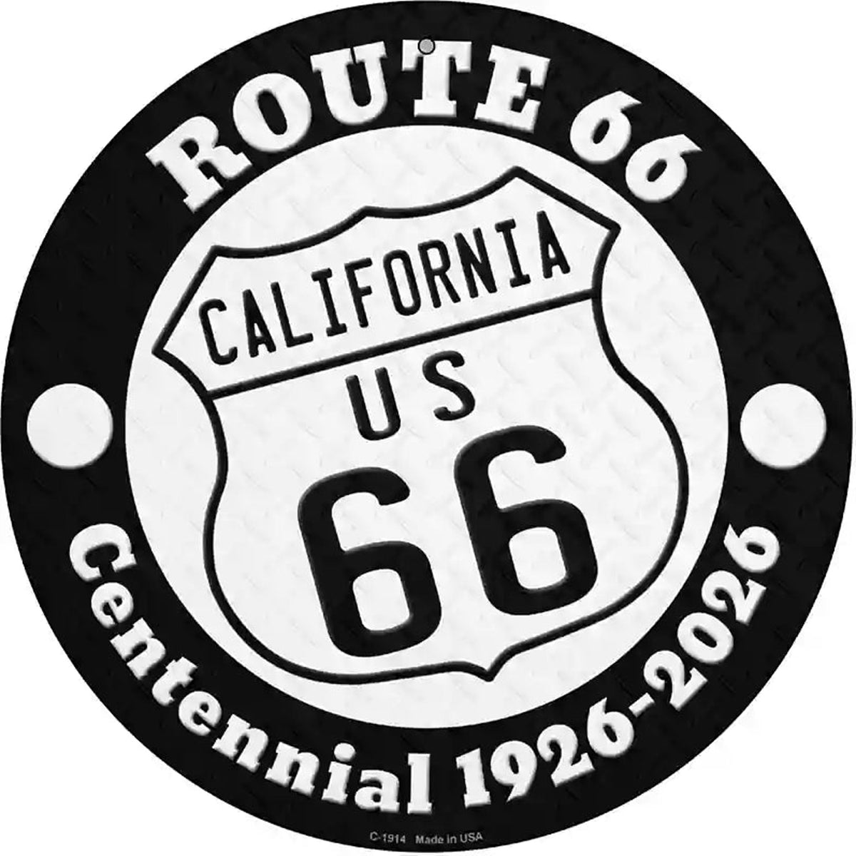 California Route 66 Centennial Novelty Metal Circle Sign