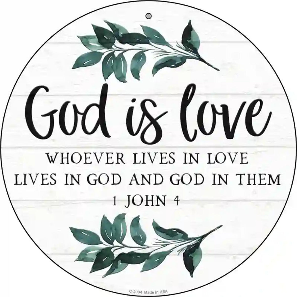 God is Love Novelty Metal Circle Sign
