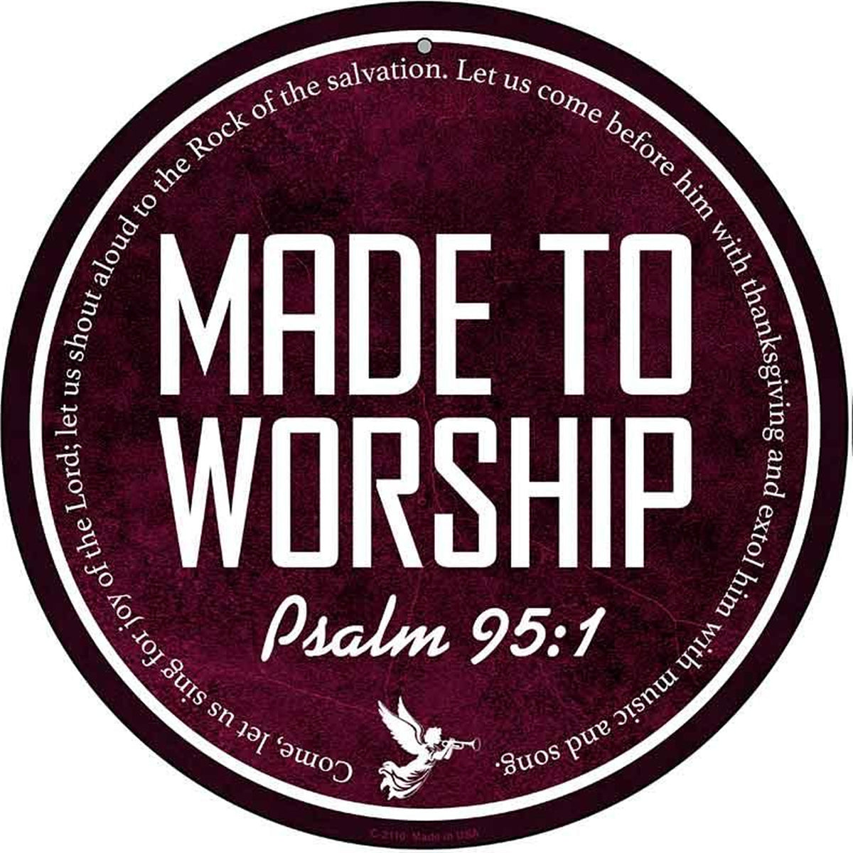 Made to Worship Bible Verse Novelty Metal Circular Sign