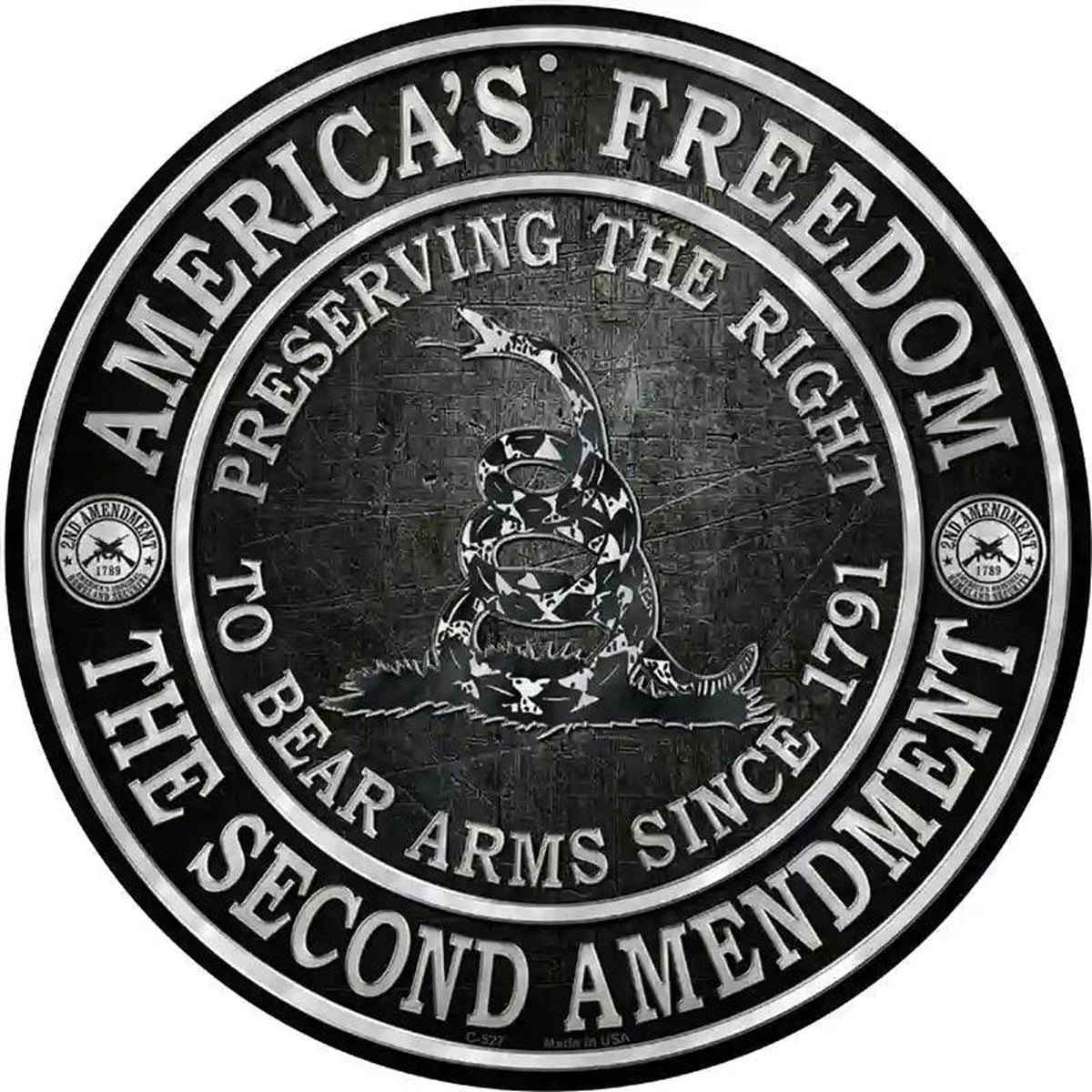 Americas Freedom Novelty Metal Circular Sign