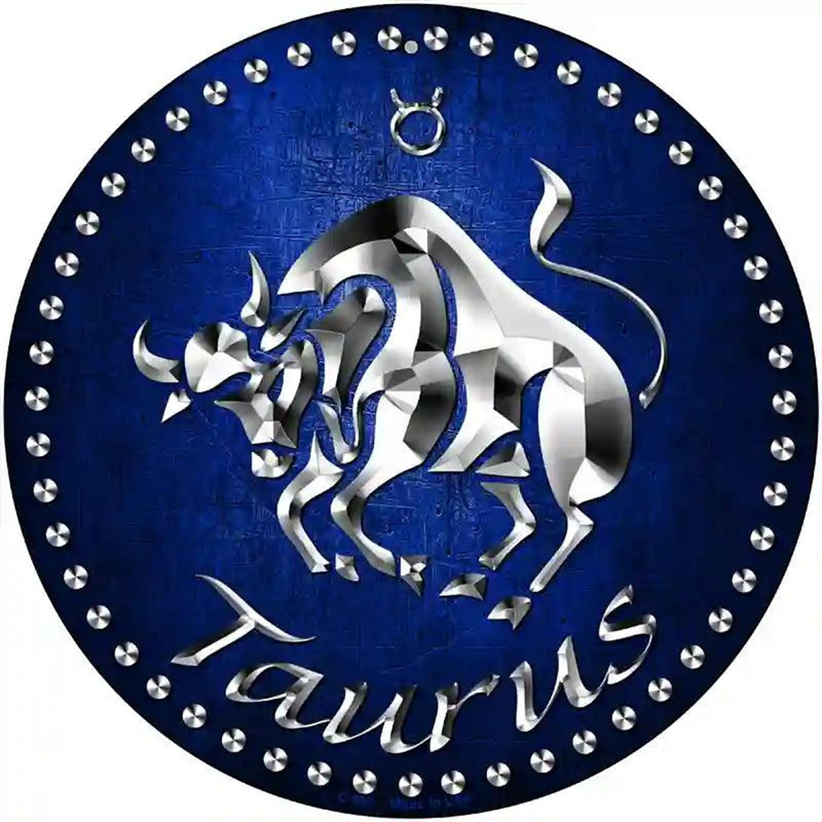 Taurus Novelty Metal Circular Sign