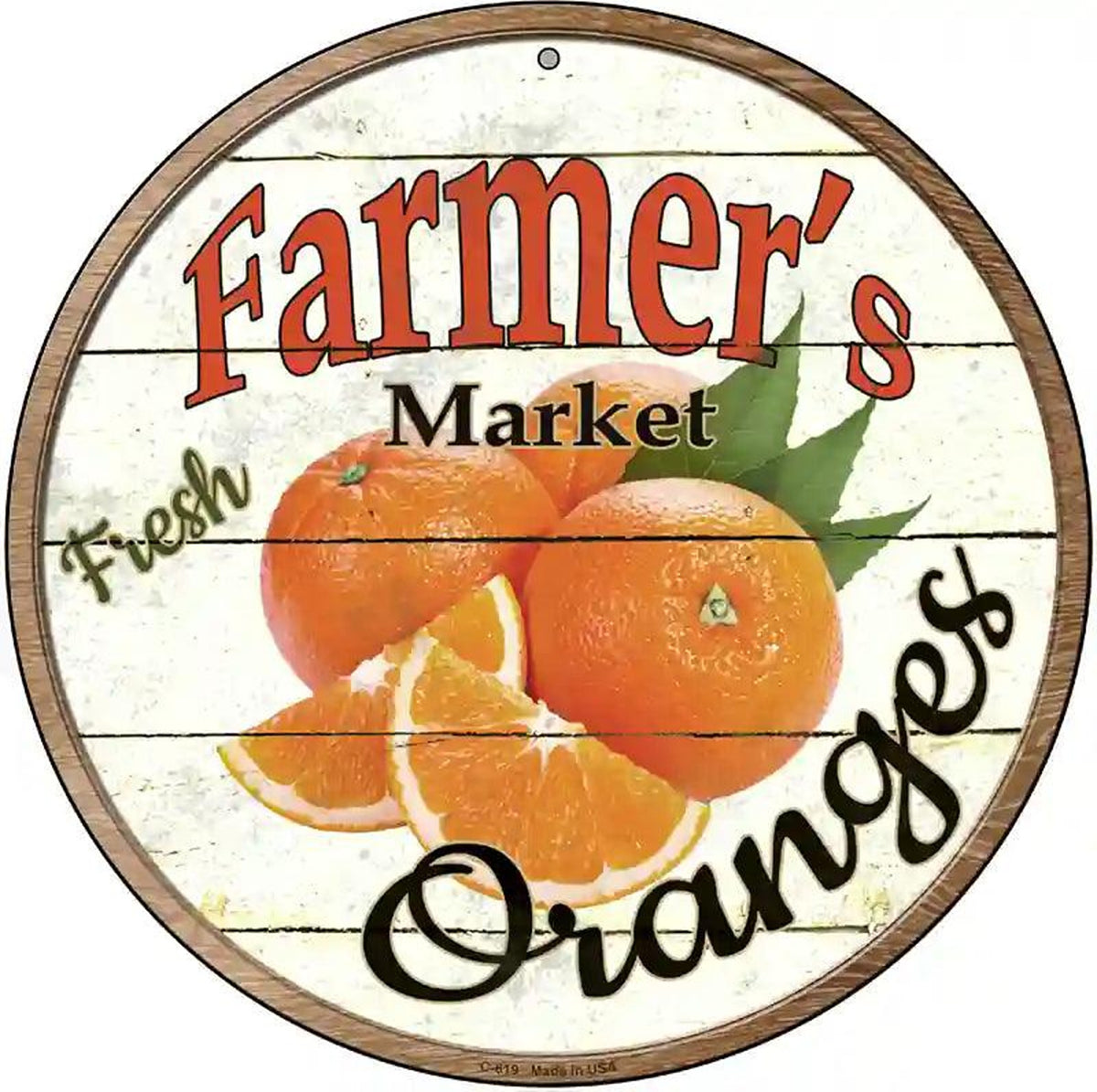 Farmers Market Oranges Novelty Metal Circular Sign