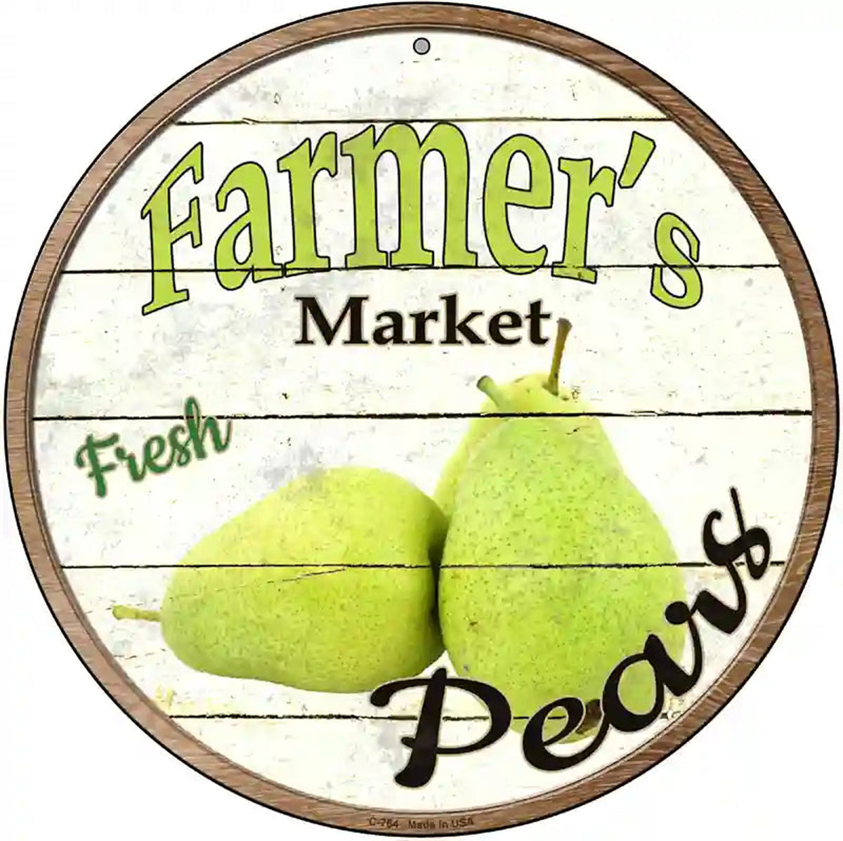 Farmers Market Pears Novelty Metal Circular Sign