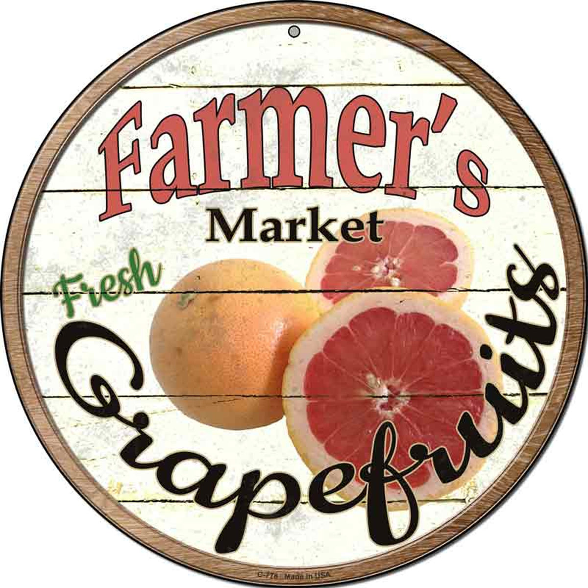 Farmers Market Grapefruits Novelty Metal Circular Sign