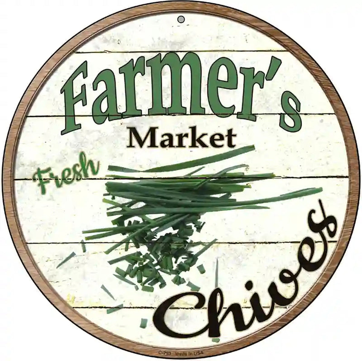 Farmers Market Chives Novelty Metal Circular Sign