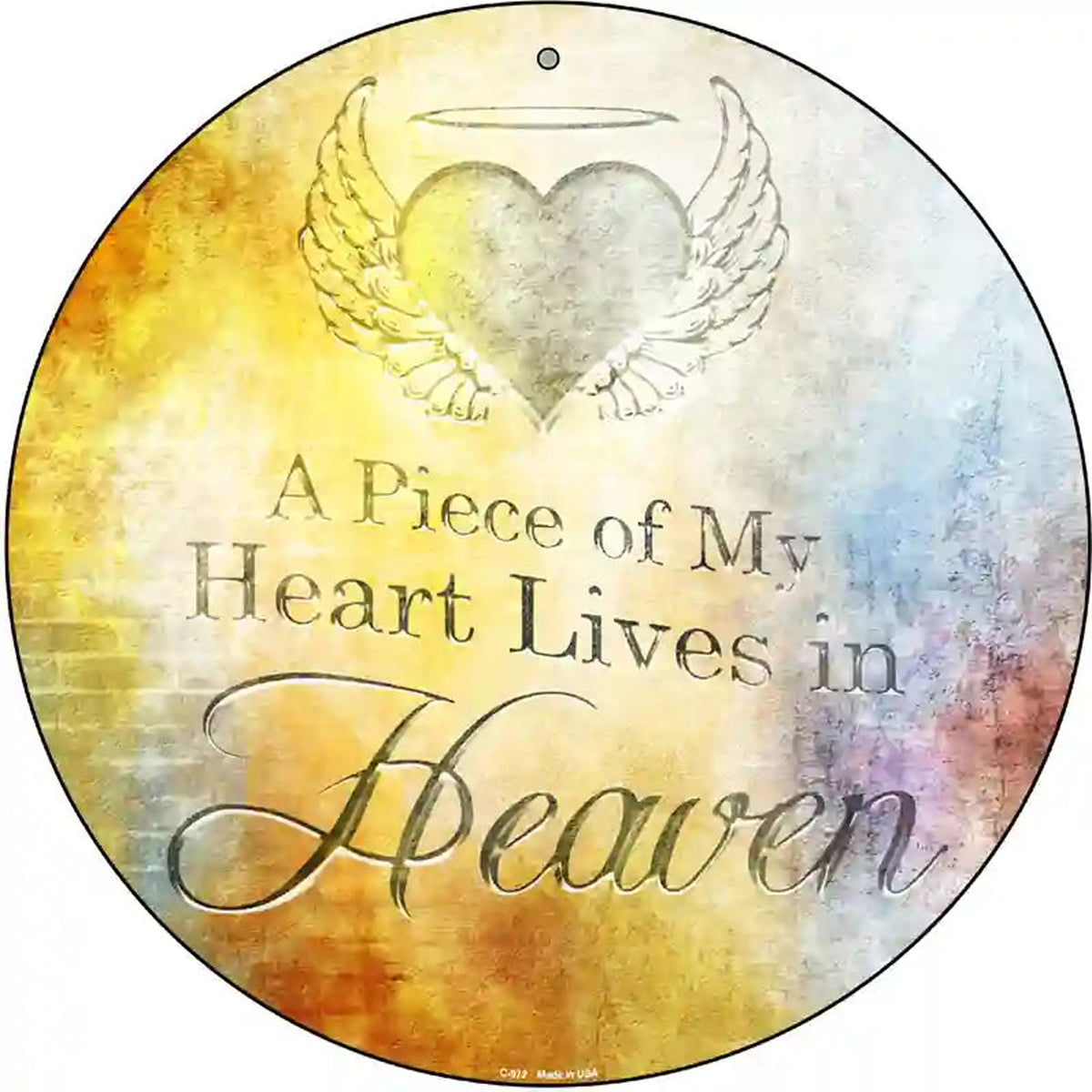 Heart Lives In Heaven Novelty Metal Circular Sign