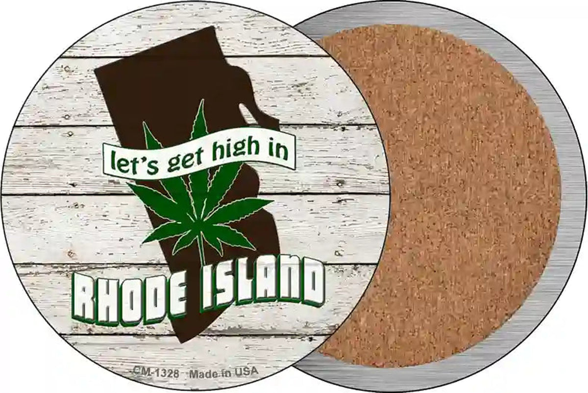 Lets Get High In Rhode Island Novelty Circle Coaster Set of 4