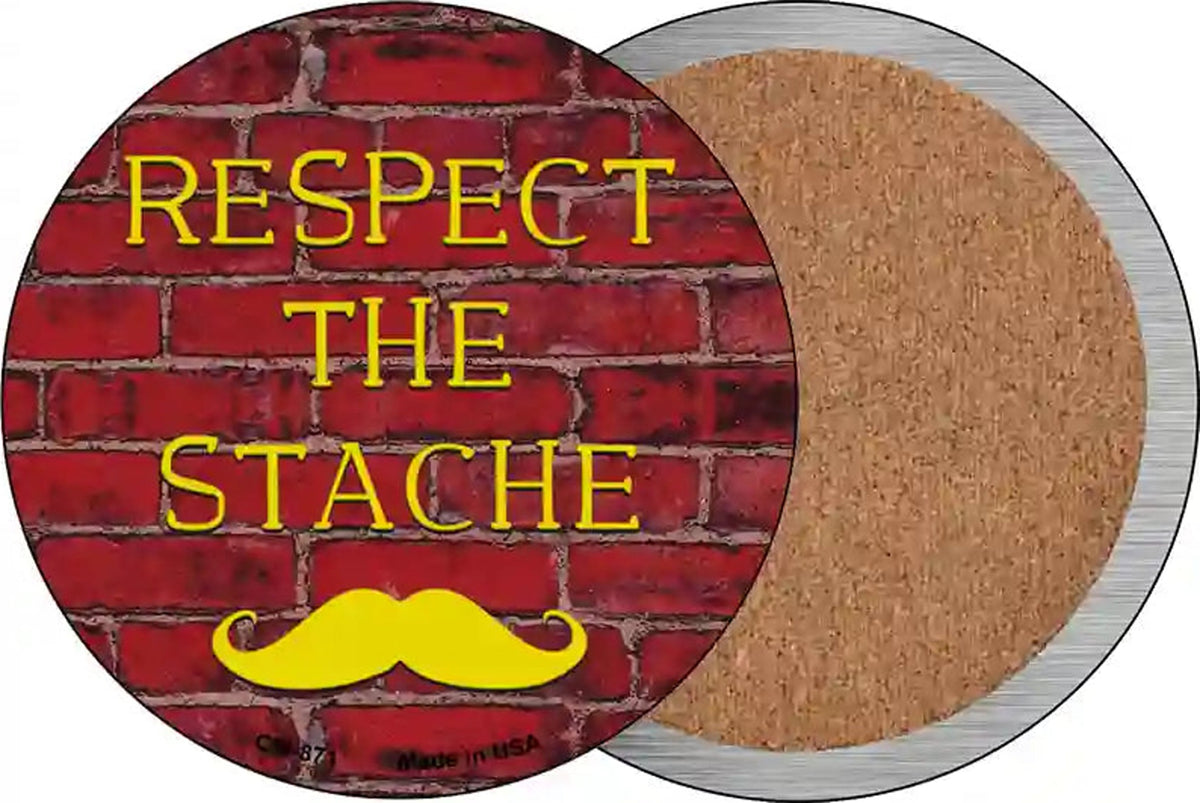 Respect The Stache Novelty Circle Coaster Set of 4
