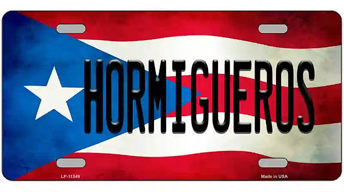 Hormigueros Puerto Rico Flag License Plate Metal Novelty