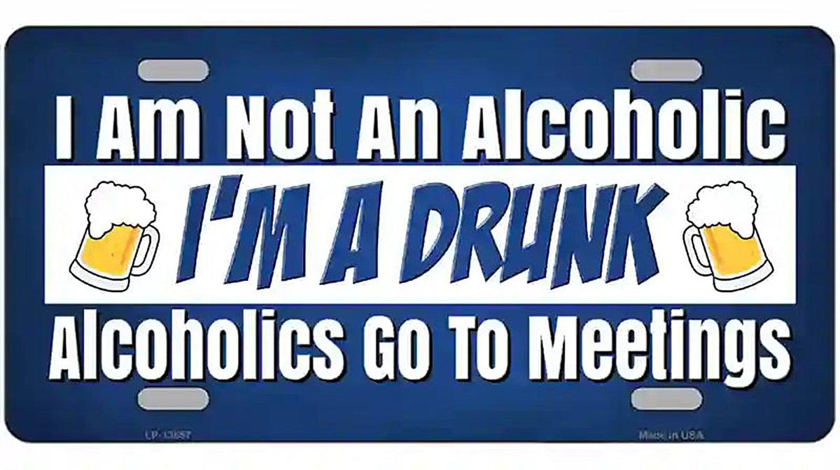 Im A Drunk Novelty Metal License Plate Tag