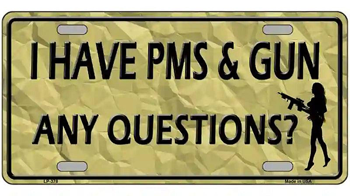 PMS And A Gun Metal Novelty License Plate
