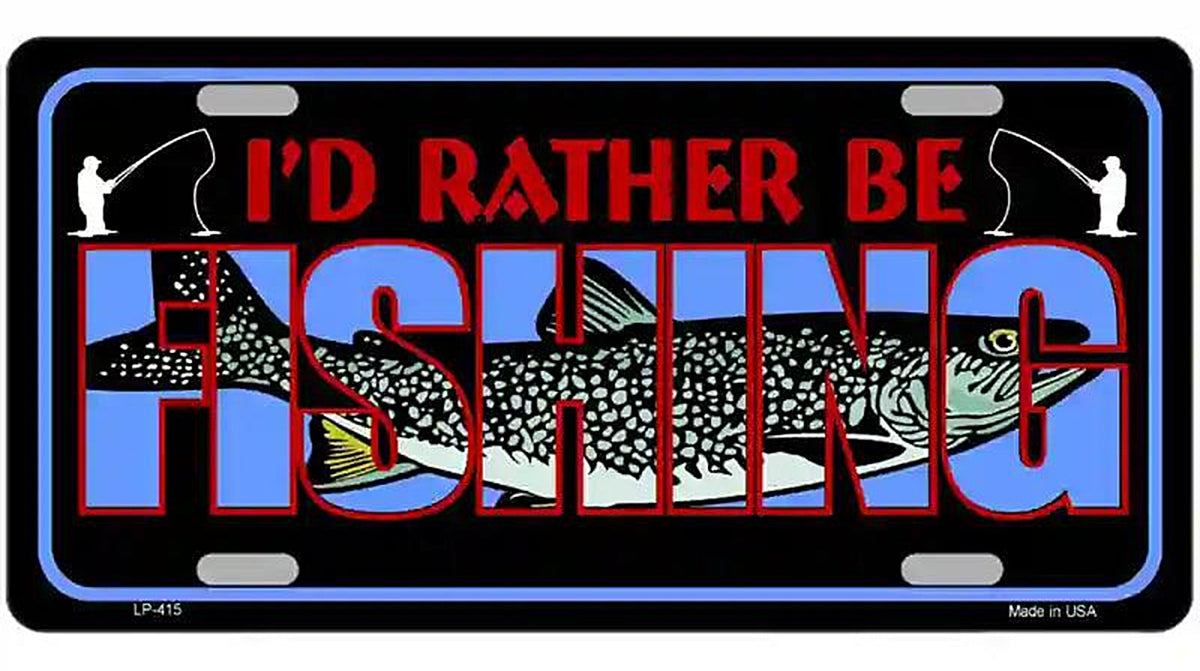 Rather Be Fishing Metal Novelty License Plate