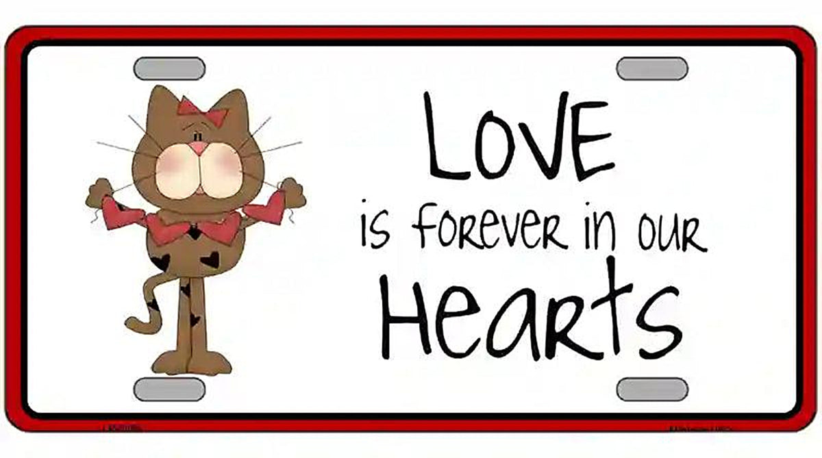 Love In Our Hearts Cat Metal Novelty License Plate