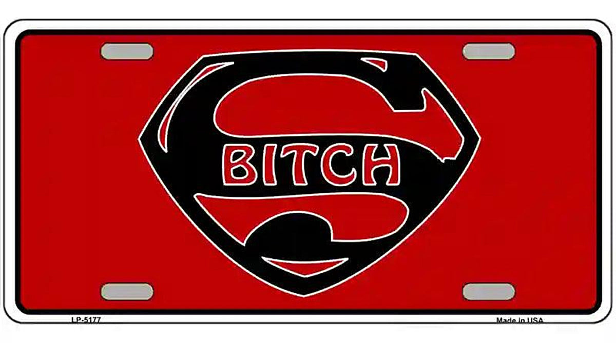 Super Bitch Metal Novelty License Plate
