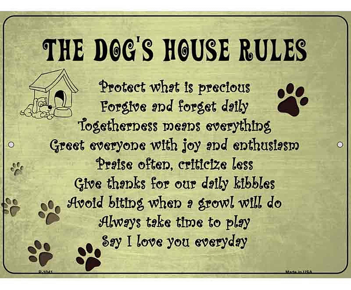 Dog House Rules Metal Novelty Parking Sign