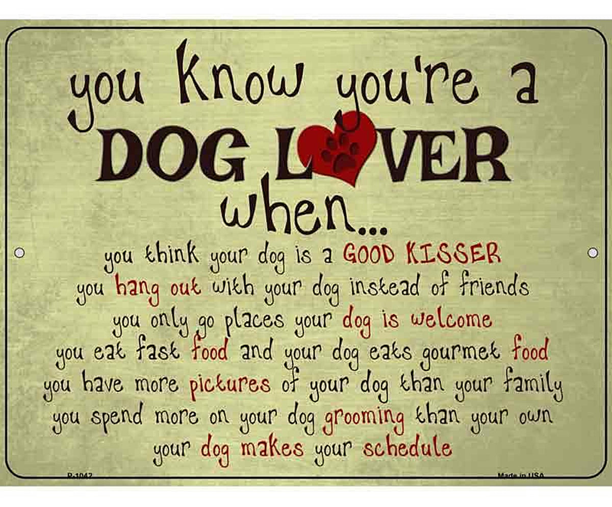 Dog Lover Metal Novelty Parking Sign