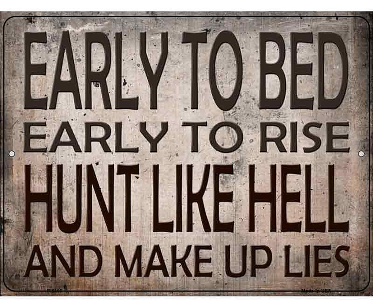 Early To Bed Metal Novelty Parking Sign