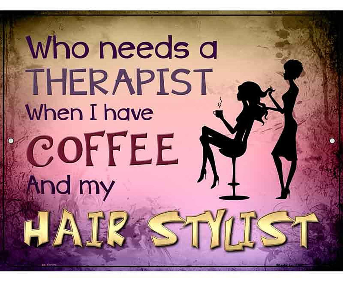 Coffee And Hair Stylist Metal Novelty Parking Sign