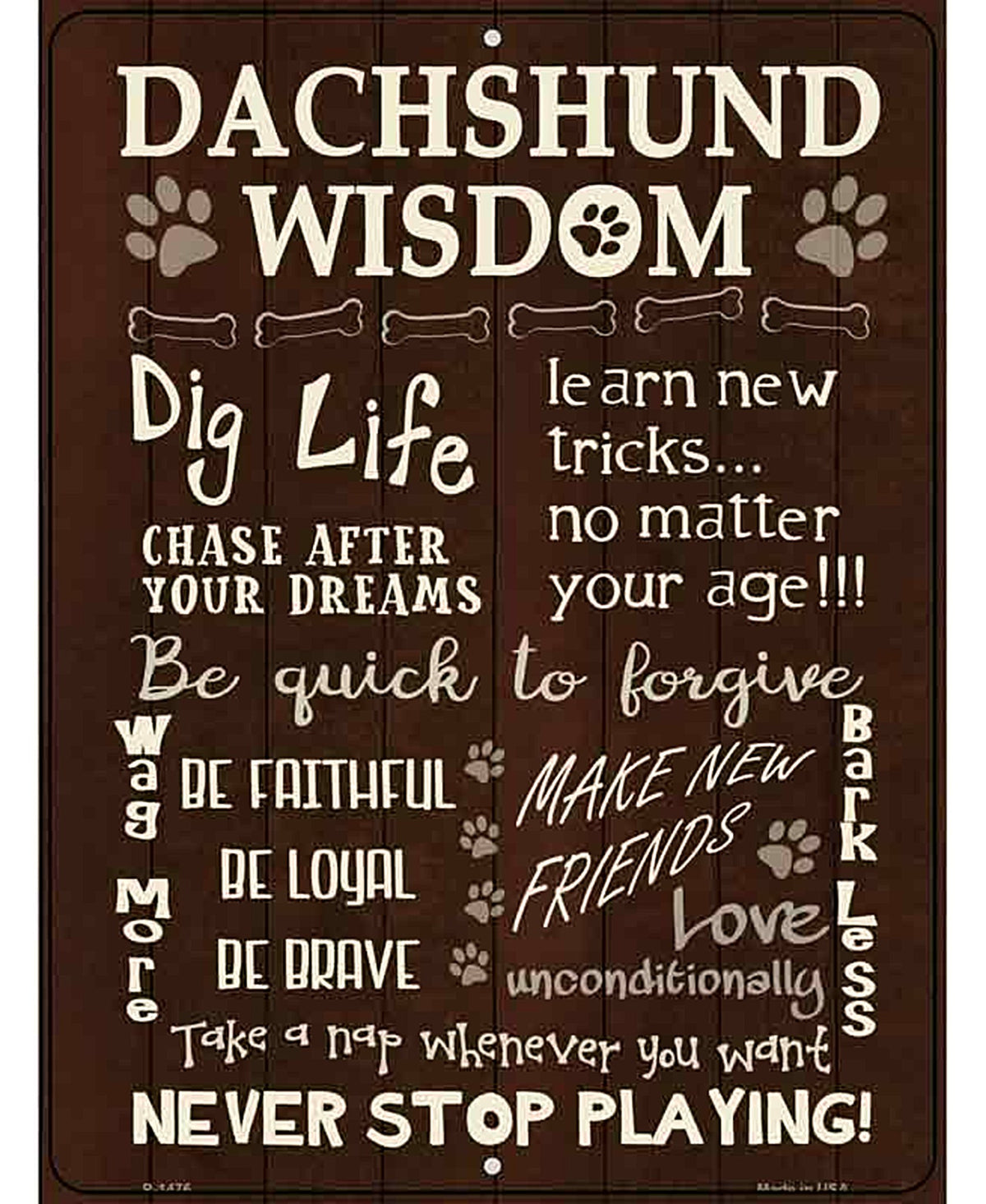 Dachshund Wisdom Metal Novelty Parking Sign